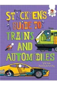 Stickmen's Guide to Trains and Automobiles