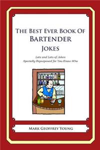 Best Ever Book of Bartender Jokes