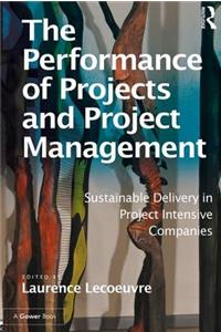 Performance of Projects and Project Management