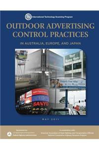 Outdoor Advertising Control Practices in Australia, Europe, and Japan