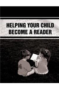 Helping Your Child Become a Reader