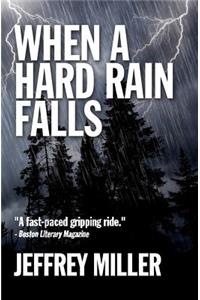 When A Hard Rain Falls