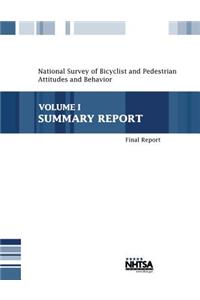 National Survey of Bicyclist and Pedestrian Attitudes and Behavior