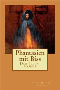 Phantasien Mit Biss
