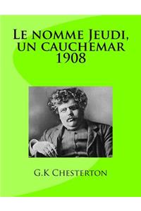 Le nomme Jeudi, un cauchemar 1908