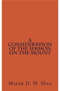 A Consideration of the Sermon on the Mount
