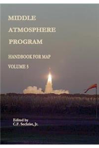 Middle Atmosphere Program - Handbook for MAP