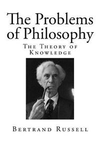 The Problems of Philosophy