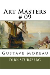 Art Masters # 09: Gustave Moreau