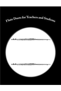 Flute Duets for Teachers and Students