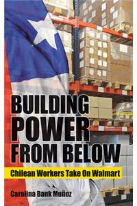 Building Power from Below