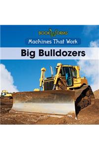 Big Bulldozers