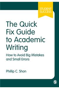 Quick Fix Guide to Academic Writing