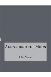 All Around the Moon