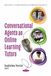 Conversational Agents as Online Learning Tutors