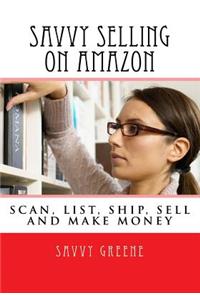 Savvy Selling on Amazon
