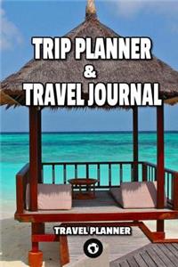 Trip Planner & Travel Journal
