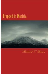 Trapped in Marisia
