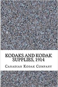 Kodaks and Kodak Supplies, 1914