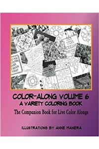 Color-Along a Variety Coloring Book Volume 6
