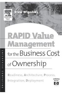 RAPID Value Management for the Business Cost of Ownership