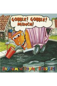 Gobble! Gobble! Munch!