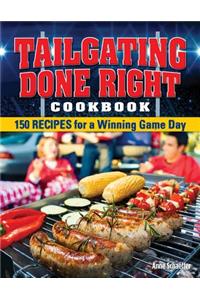 Tailgating Done Right Cookbook