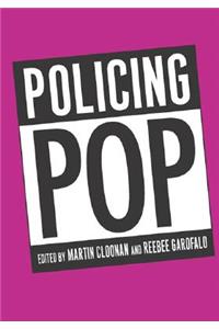 Policing Pop