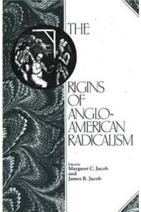 The Origins of Anglo-American Radicalism