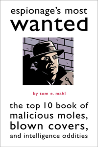 Espionage'S Most Wanted (TM)