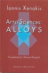 Arts/Sciences: Alloys: Alloys