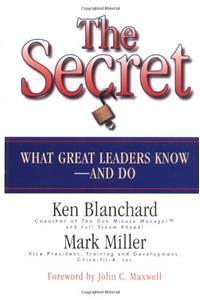 The Secret - Discover What Great Leaders Know-and Do