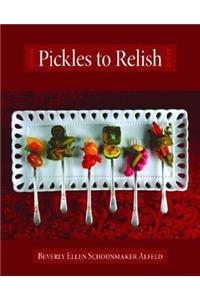 Pickles to Relish