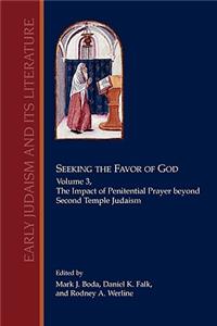 Seeking the Favor of God, Volume 3