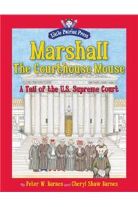 Marshall, the Courthouse Mouse