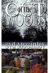 Out of the Woods