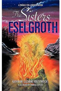 The Sisters of Eselgroth