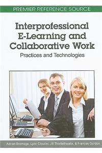 Interprofessional E-Learning and Collaborative Work