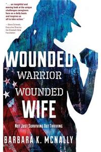 Wounded Warrior, Wounded Wife