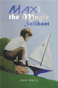 Max and the Magic Sailboat