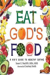 Eat God's Food