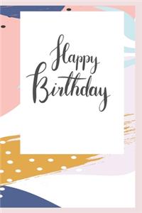 Happy Birthday Notebook/Diary, Birthday Gift