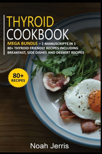 Thyroid Cookbook