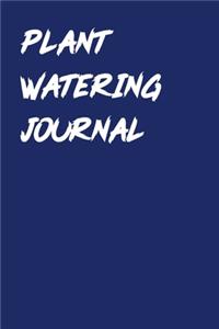Plant Watering Journal