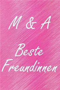 M & A. Beste Freundinnen