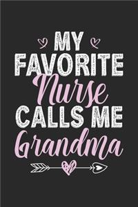 My Favorite Nurse Calls Me Grandma