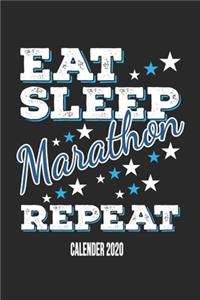 Eat Sleep Marathon Repeat Calender 2020