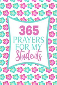 365 Prayers For My Students