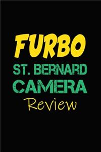 Furbo St. Bernard Camera Review