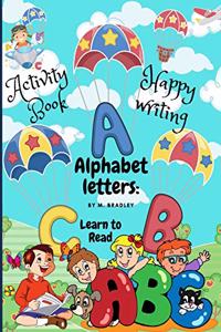 Alphabet letters learn to read